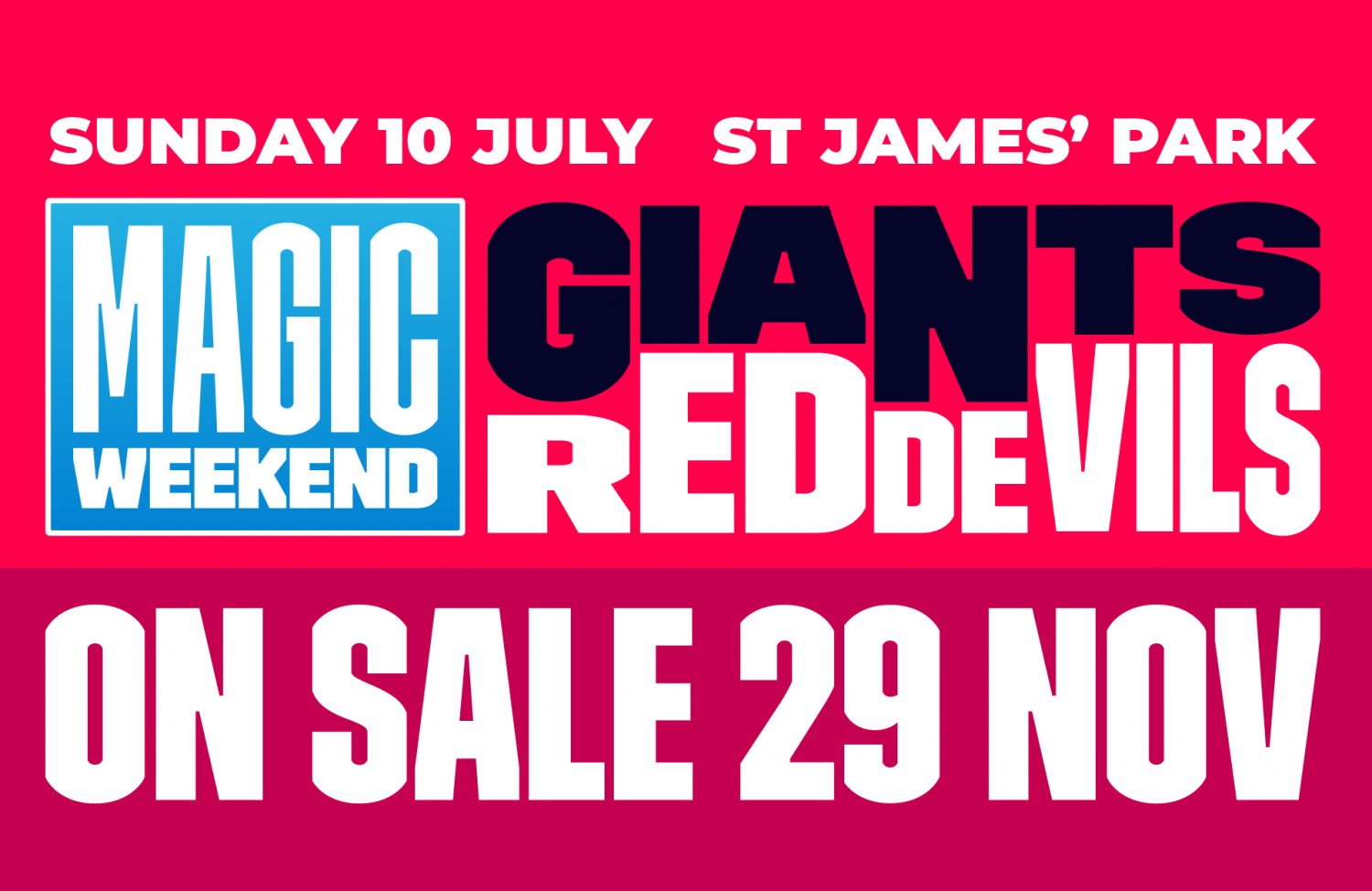 Magic Weekend 2025 Tickets Release Date dalia ruperta
