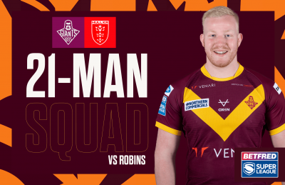 21-MAN SQUAD NAMED FOR HULL KR HOME CLASH