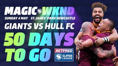 50 DAYS TO GO | MAGIC WEEKEND