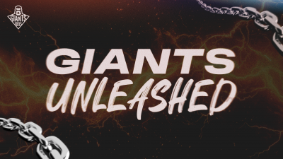 GIANTS UNLEASHED - A NEW ERA