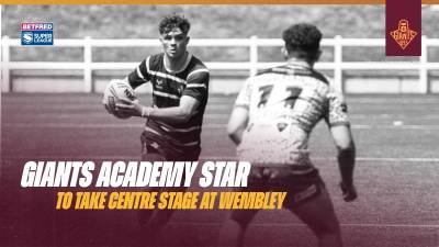 GIANTS ACADEMY STAR GOING TO TAKE CENTRE STAGE AT WEMBLEY