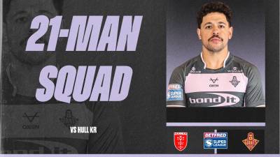 21-MAN SQUAD NAMED TO FACE HULL KR